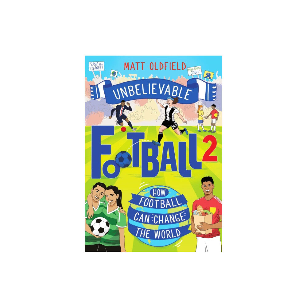 Hachette Children's Group How Football Can Change the World (häftad, eng)