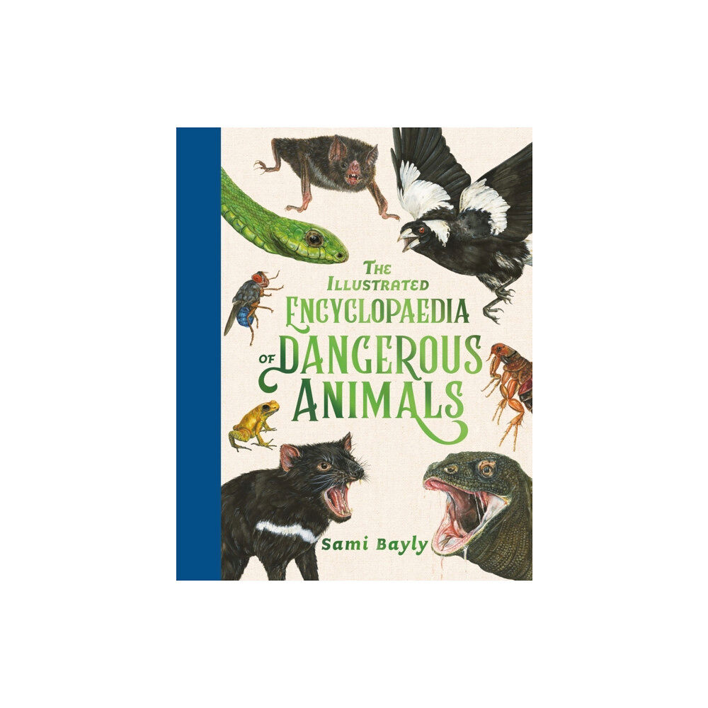 Hachette Children's Group The Illustrated Encyclopaedia of Dangerous Animals (inbunden, eng)