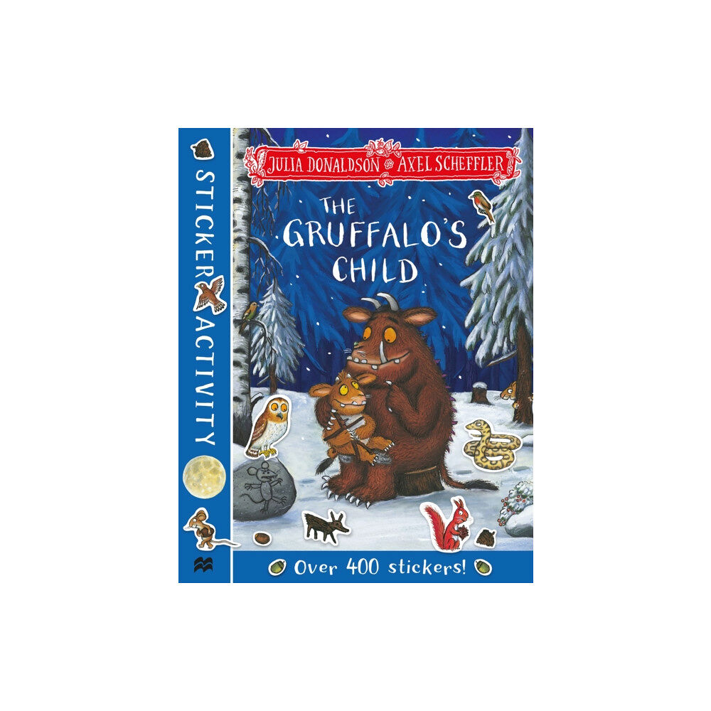 Pan Macmillan The Gruffalo's Child Sticker Book (häftad, eng)