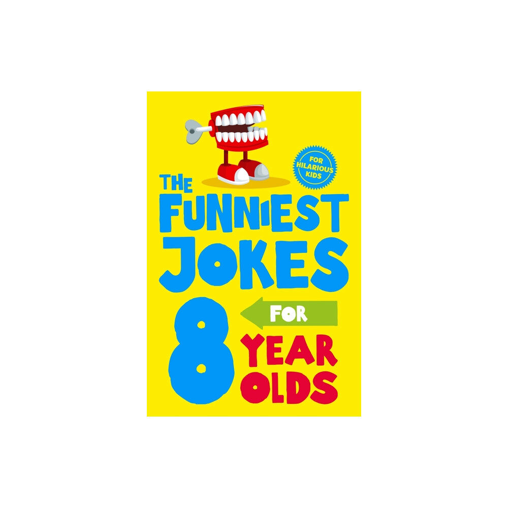 Pan Macmillan The Funniest Jokes for 8 Year Olds (häftad, eng)