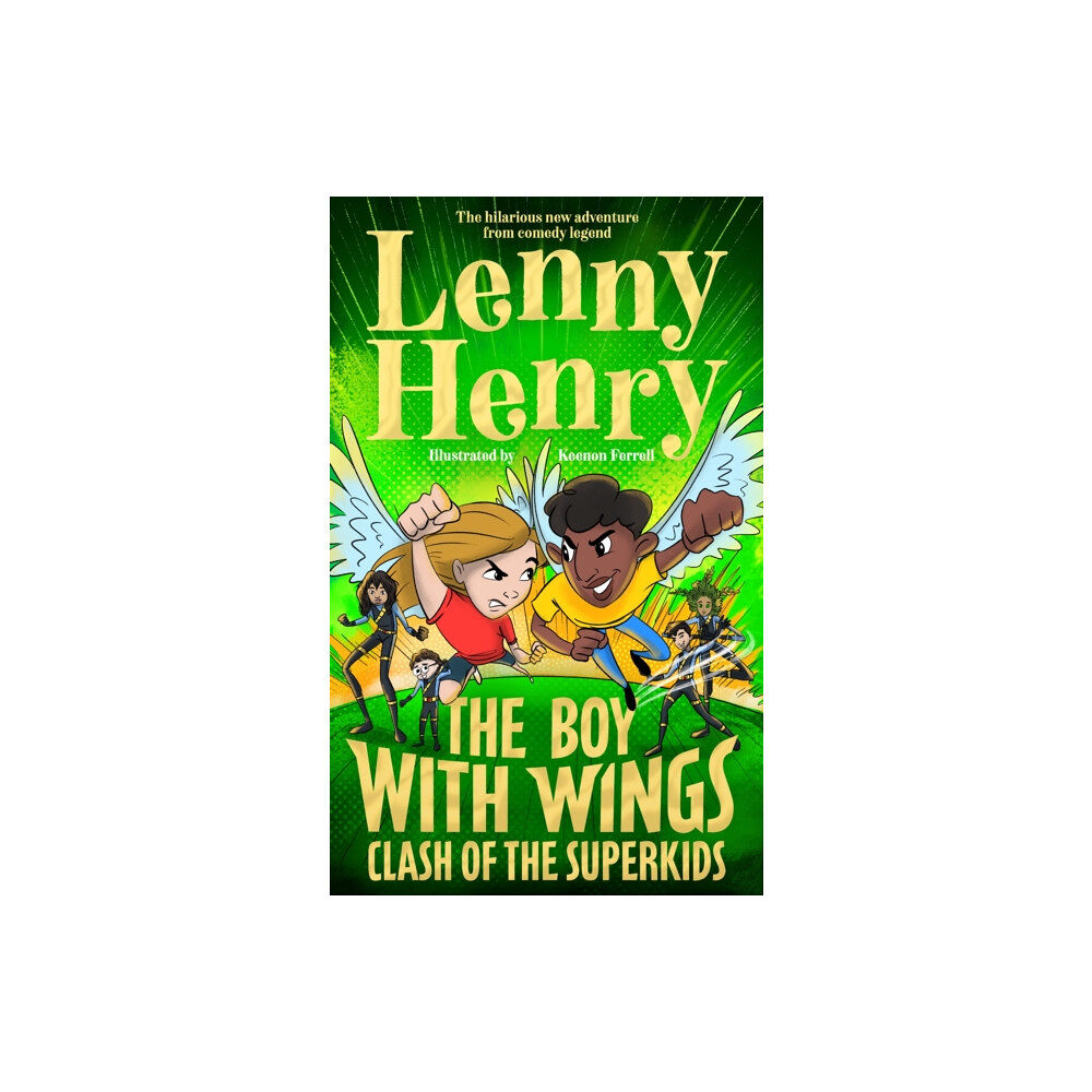 Pan Macmillan The Boy With Wings: Clash of the Superkids (inbunden, eng)