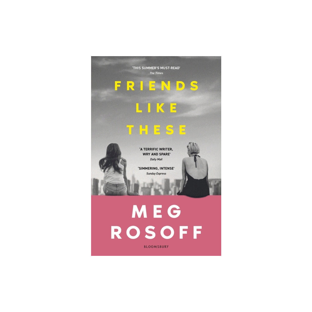 Bloomsbury Publishing PLC Friends Like These (häftad, eng)