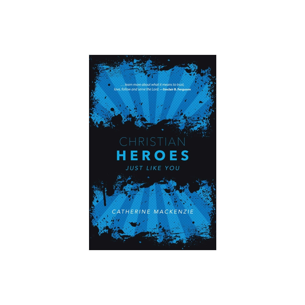 Christian Focus Publications Ltd Christian Heroes (inbunden, eng)