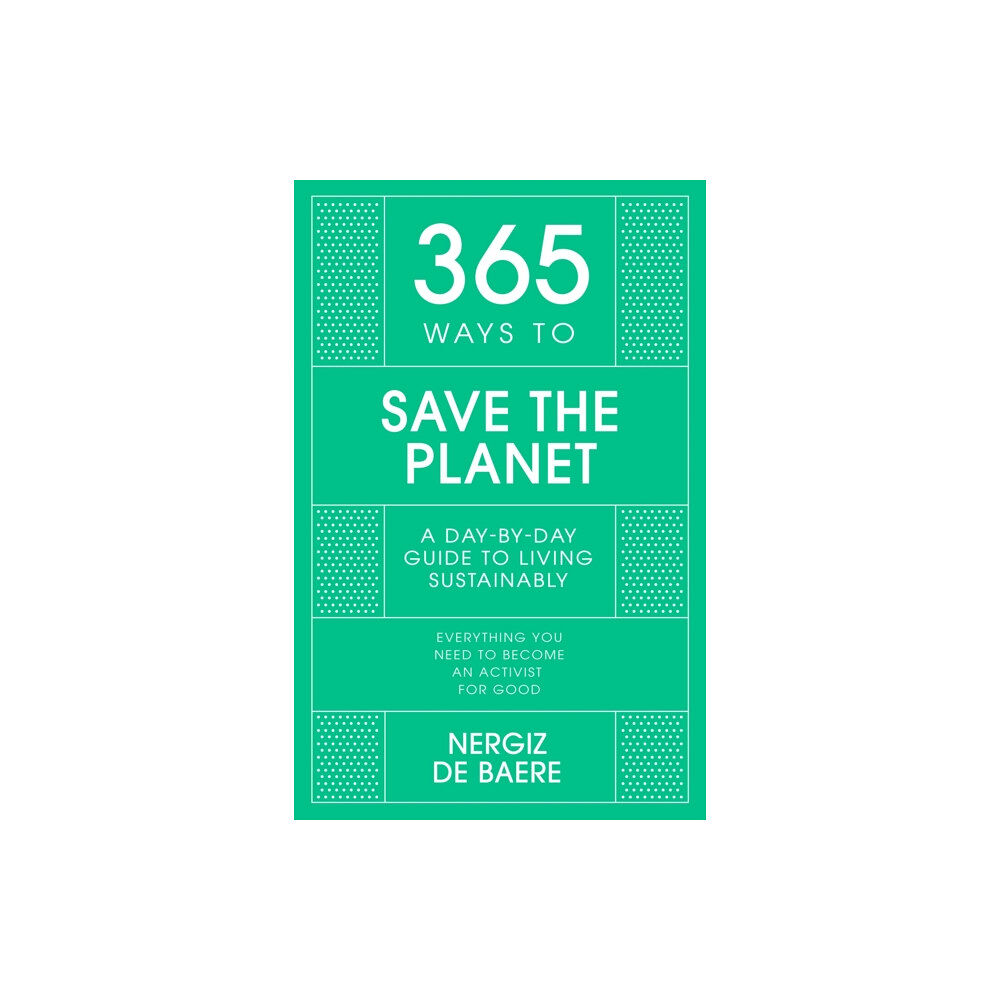 John Murray Press 365 Ways to Save the Planet (inbunden, eng)