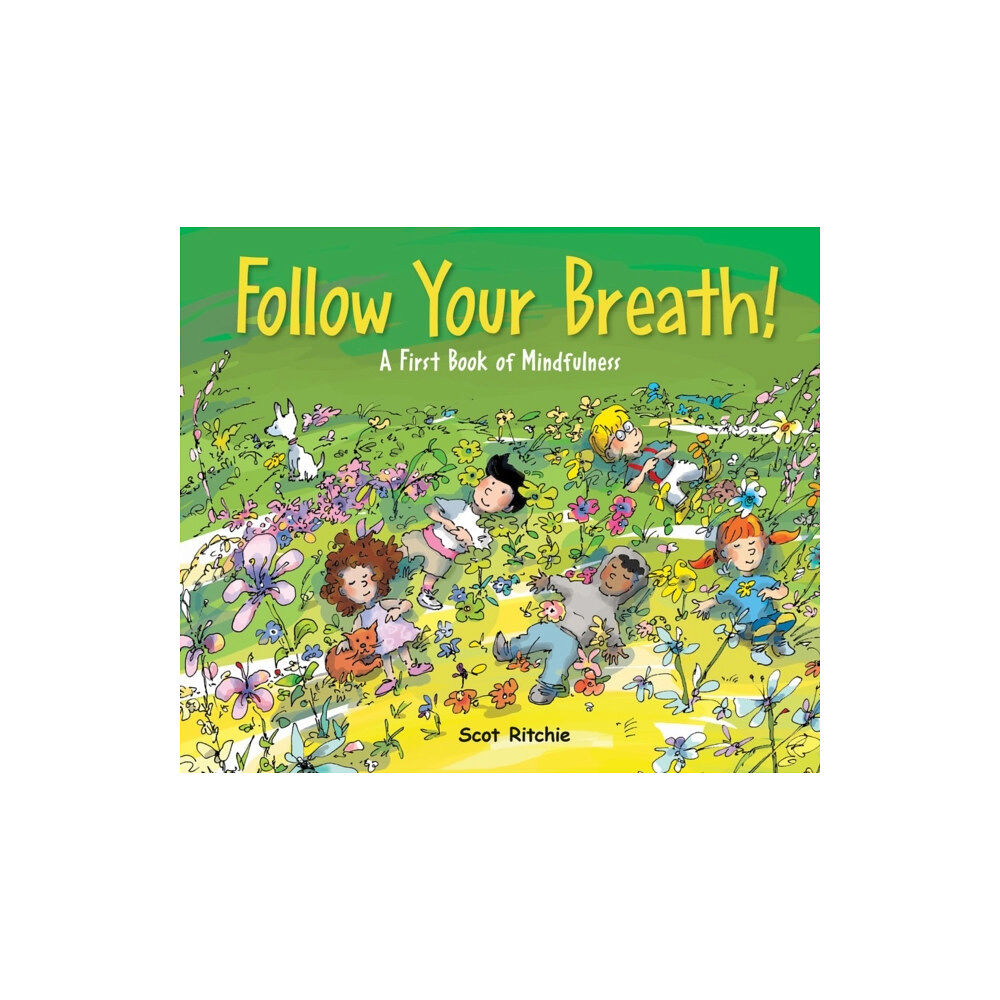 Kids Can Press Folow Your Breath! (inbunden, eng)