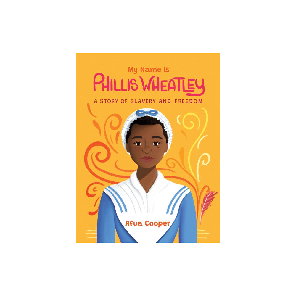 Kids Can Press My Name is Phillis Wheatley (häftad, eng)