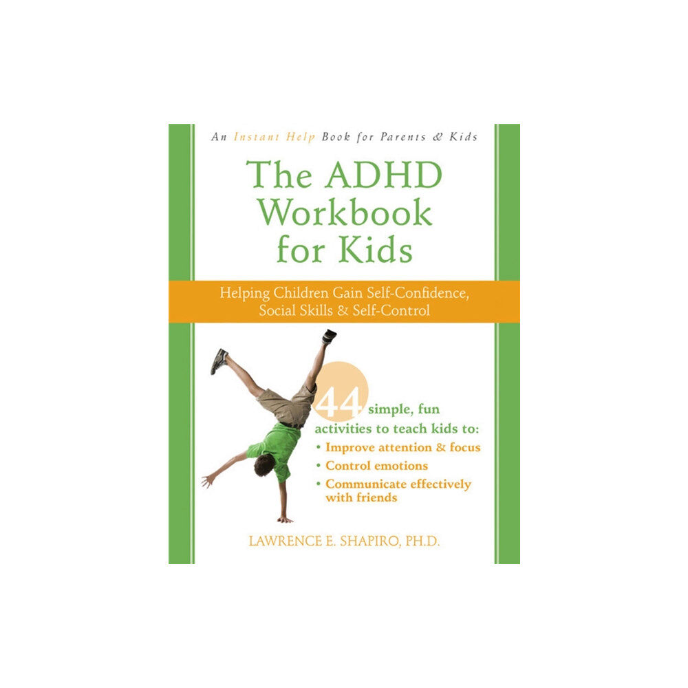 New Harbinger Publications The ADHD Workbook for Kids (häftad, eng)