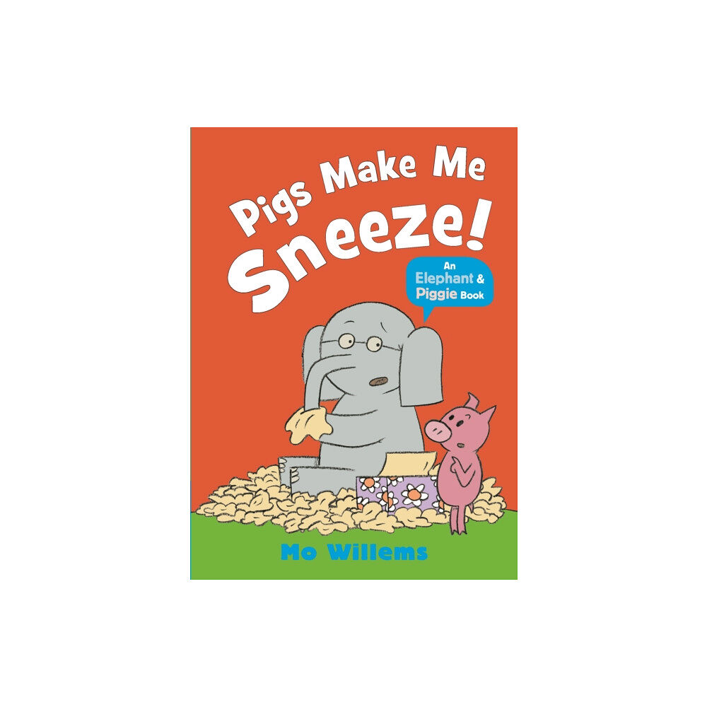 Walker Books Ltd Pigs Make Me Sneeze! (häftad, eng)