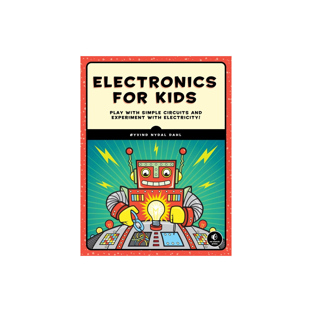 No Starch Press,US Electronics for Kids (häftad, eng)