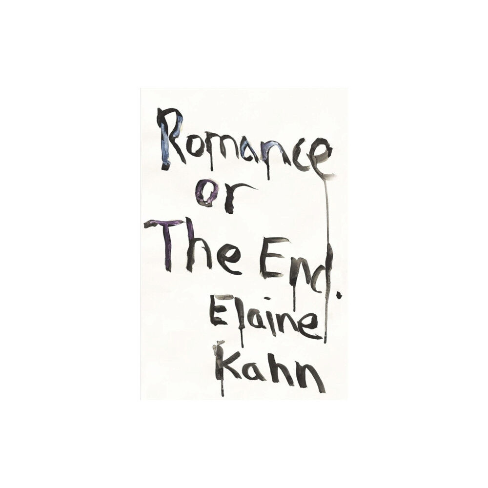 Soft Skull Press Romance or the End (häftad, eng)