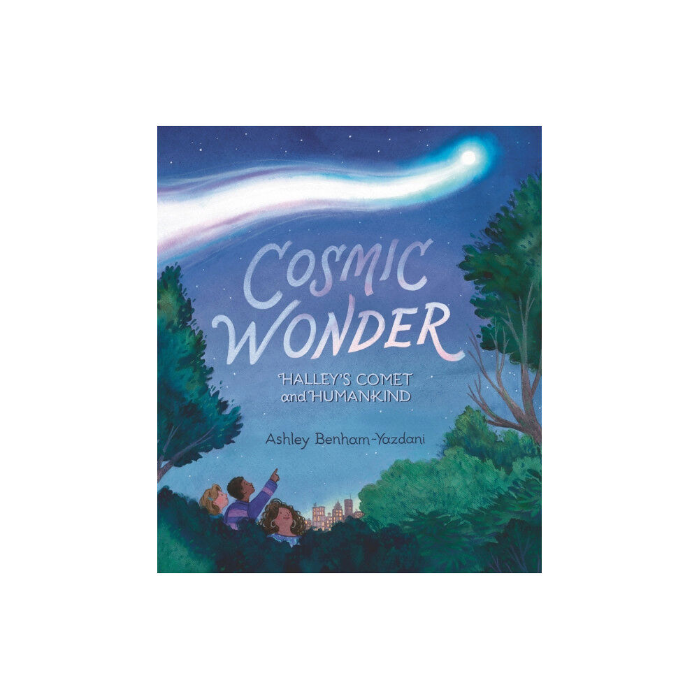 Candlewick Press,U.S. Cosmic Wonder: Halley's Comet and Humankind (inbunden, eng)