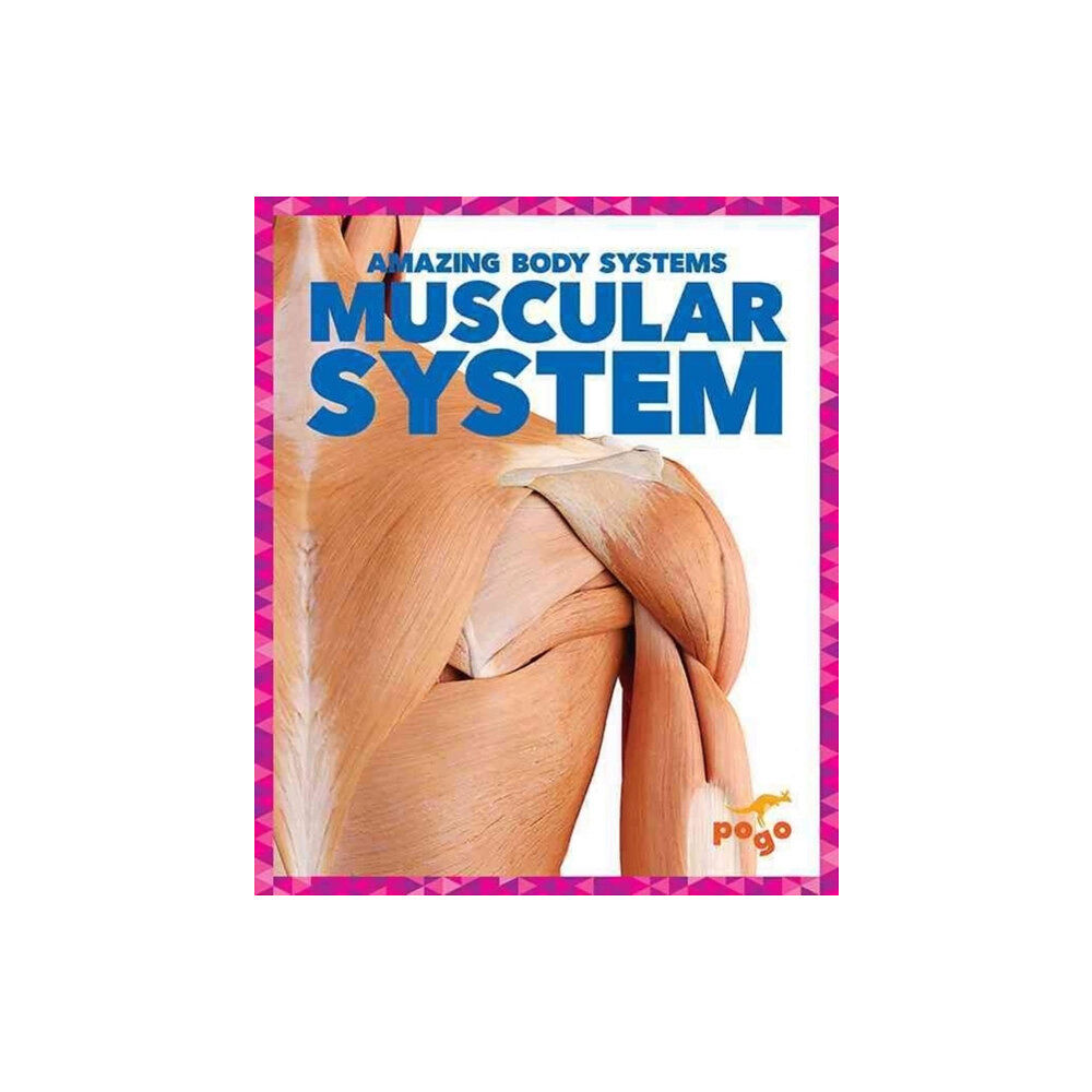 Pogo Books Muscular System (inbunden, eng)