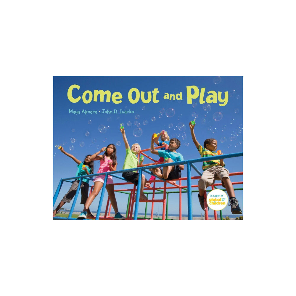 Charlesbridge Publishing,U.S. Come Out and Play (inbunden, eng)