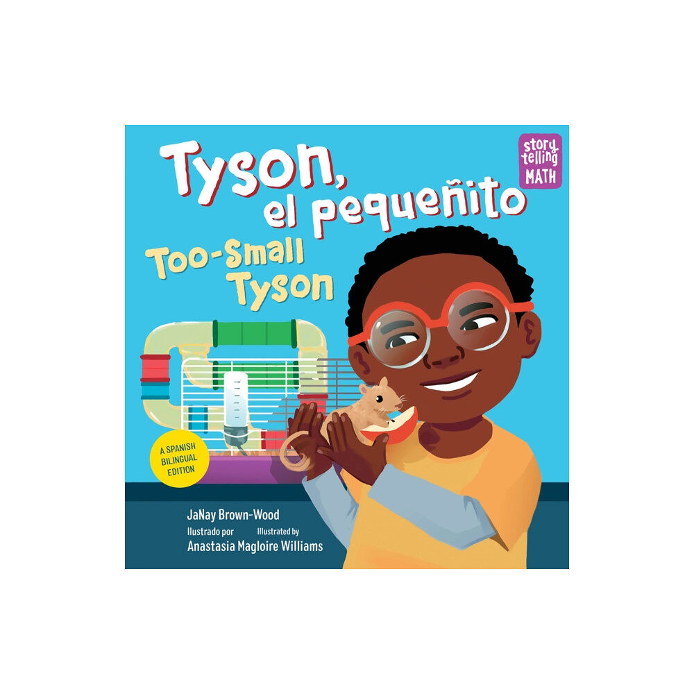 Charlesbridge Publishing,U.S. Tyson, el pequenito / Too-Small Tyson (inbunden, eng)