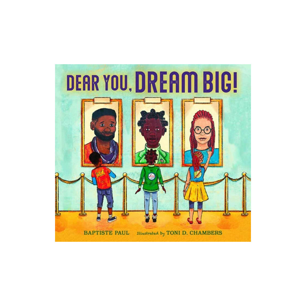 Charlesbridge Publishing,U.S. Dear You, Dream Big! (inbunden, eng)