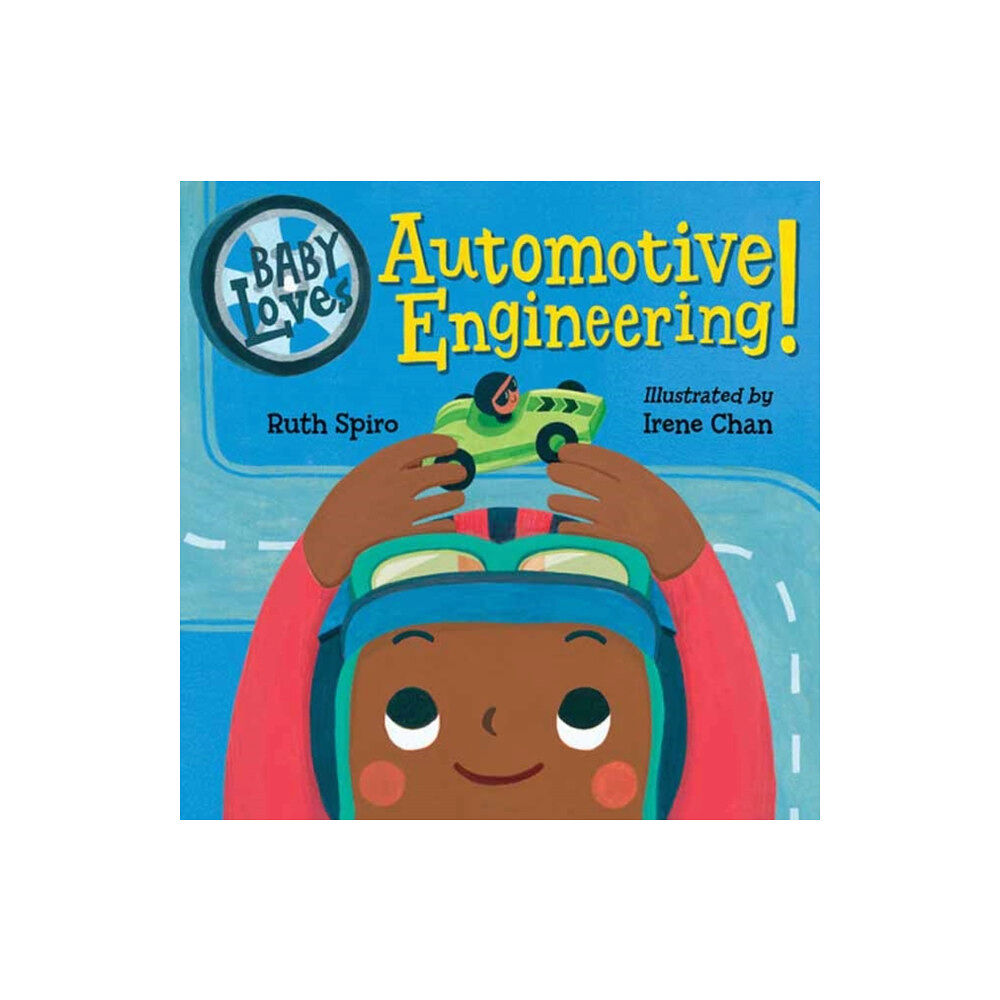 Charlesbridge Publishing,U.S. Baby Loves Automotive Engineering (bok, board book, eng)