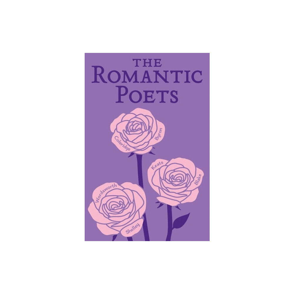 Canterbury Classics The Romantic Poets (häftad, eng)