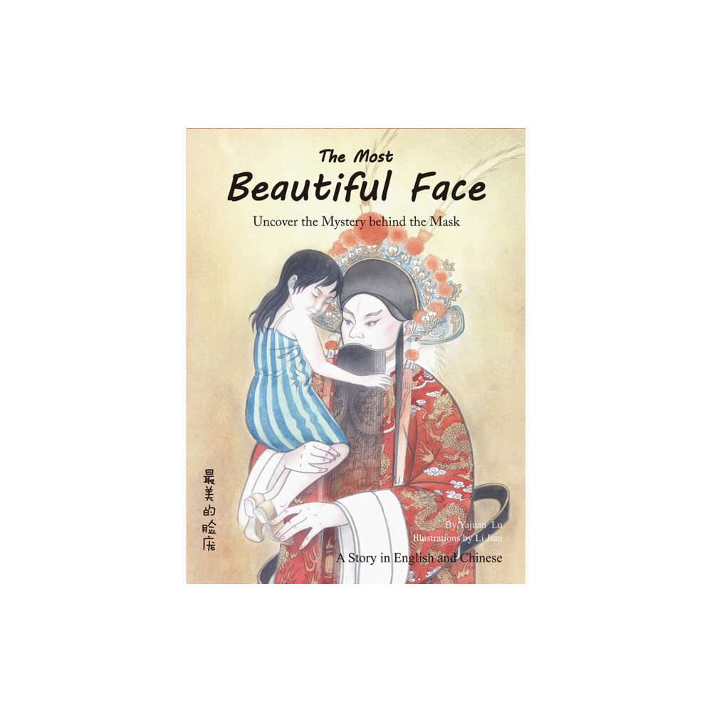 Shanghai Press The Most Beautiful Face (inbunden, eng)