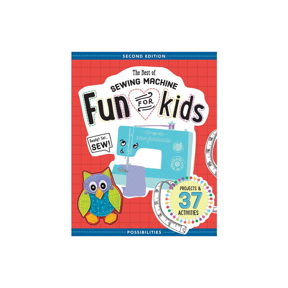 C & T Publishing The Best of Sewing Machine Fun for Kids (häftad, eng)