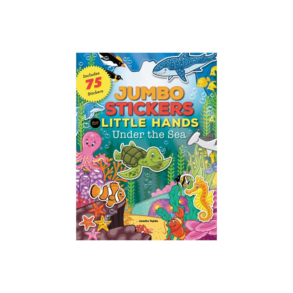 Quarto Publishing Group USA Inc Jumbo Stickers for Little Hands: Under the Sea (häftad, eng)