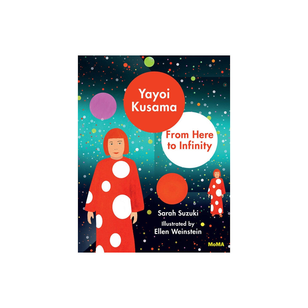 Museum of Modern Art Yayoi Kusama: From Here to Infinity (inbunden, eng)