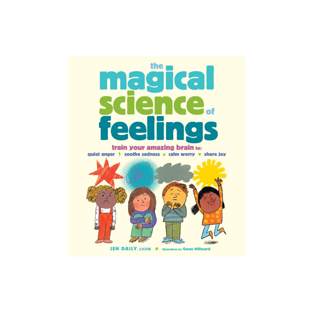 Workman Publishing The Magical Science of Feelings (inbunden, eng)