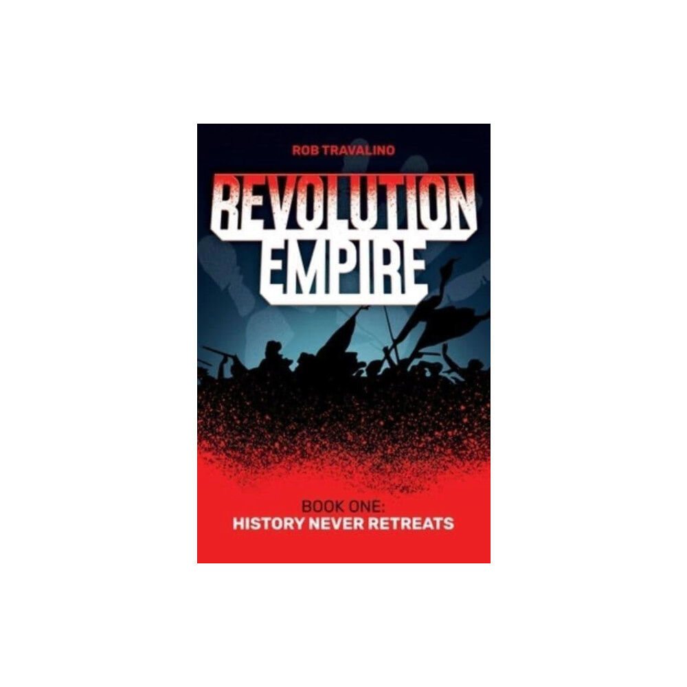 Permuted Press Revolution Empire (häftad, eng)