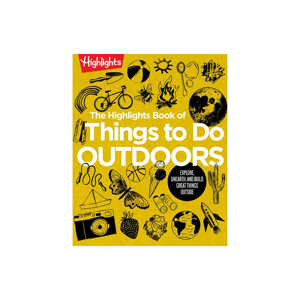 Highlights Press The Highlights Book of Things to Do Outdoors (häftad, eng)