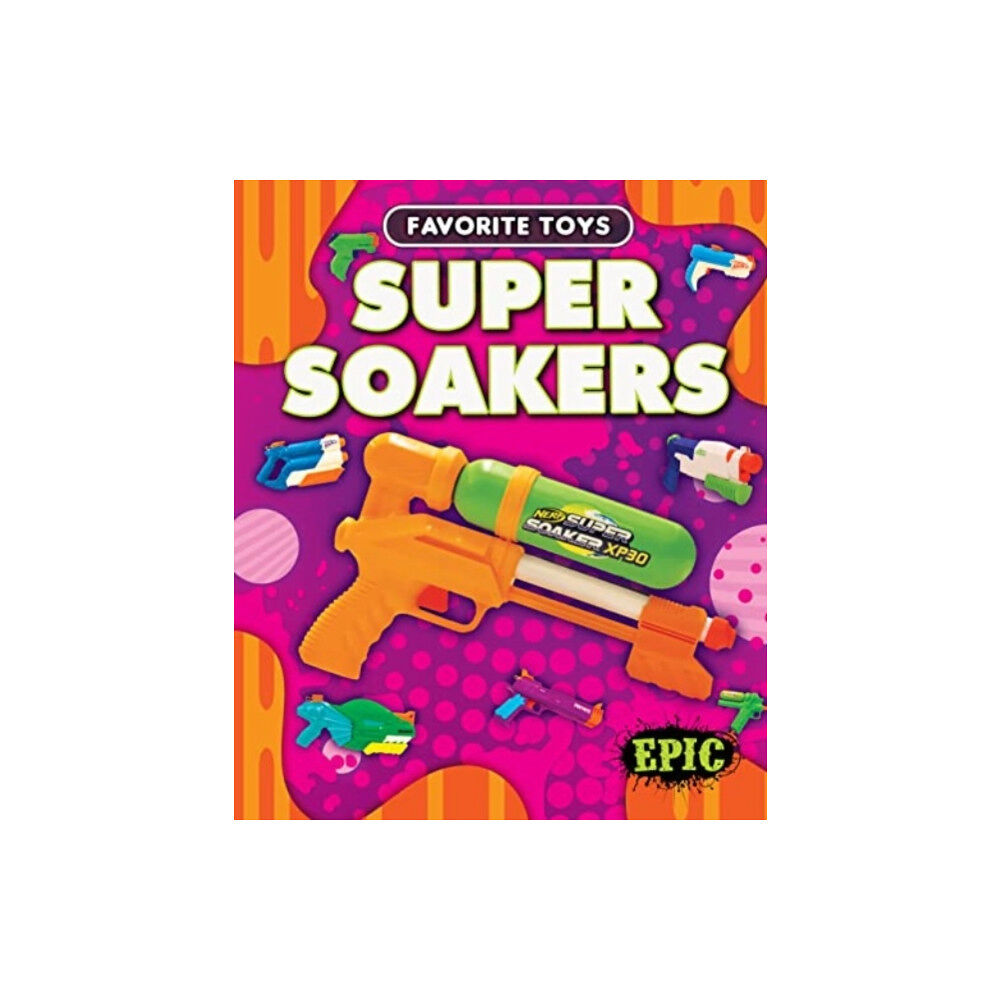 Bellwether Media Super Soakers (inbunden, eng)