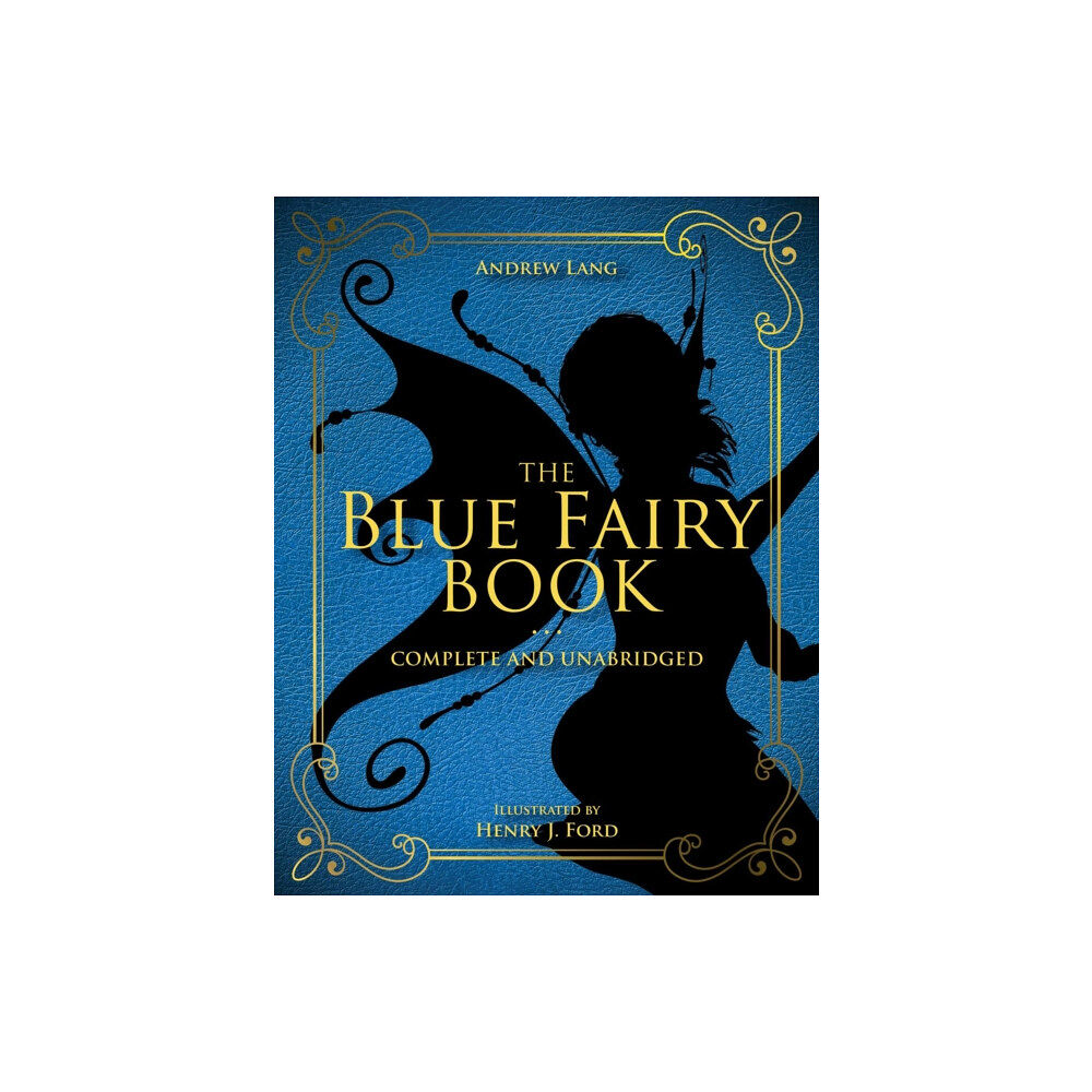 Skyhorse Publishing The Blue Fairy Book (inbunden, eng)