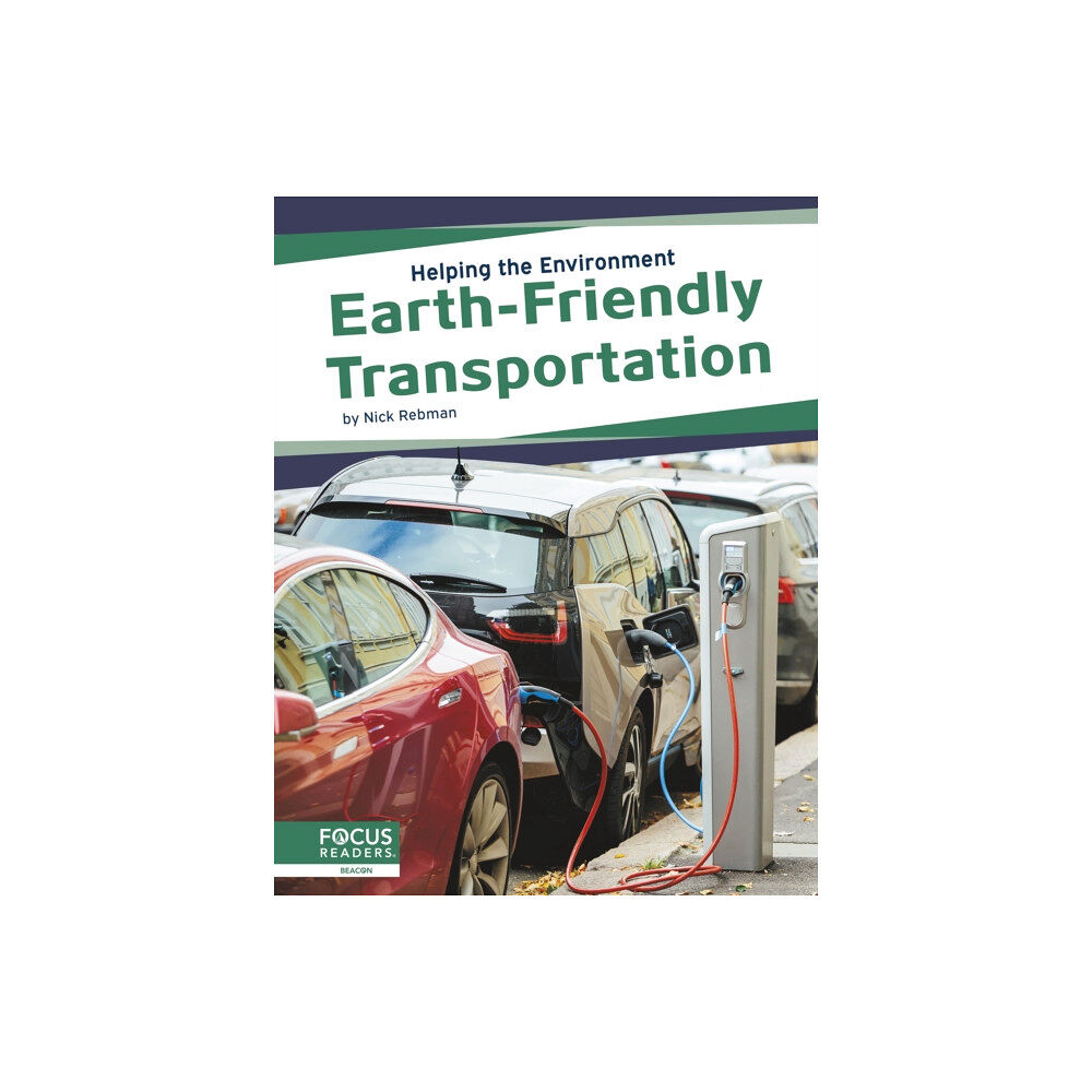 North Star Editions Helping the Environment: Earth-Friendly Transportation (häftad, eng)