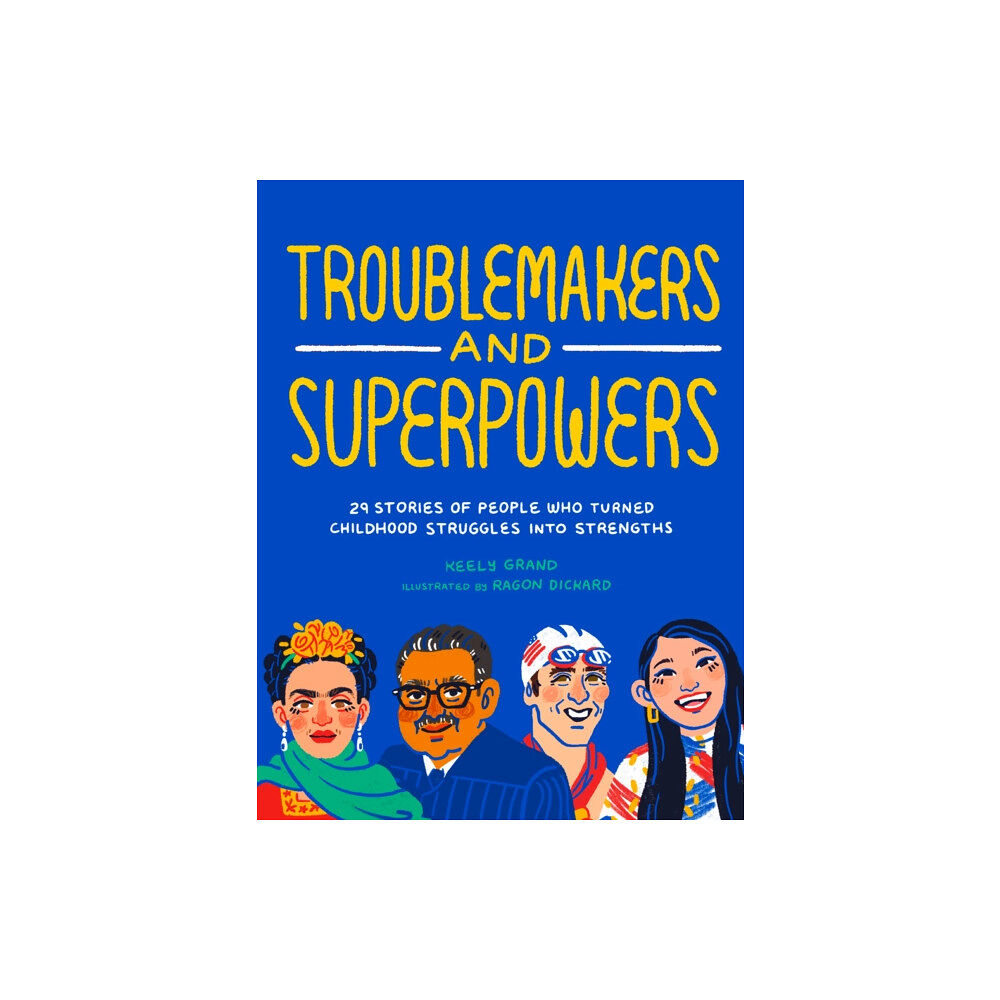 Sasquatch Books Troublemakers and Superpowers (häftad, eng)