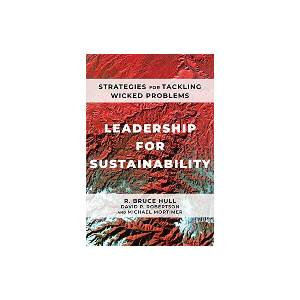 ISLAND PRESS Leadership for Sustainability (häftad, eng)