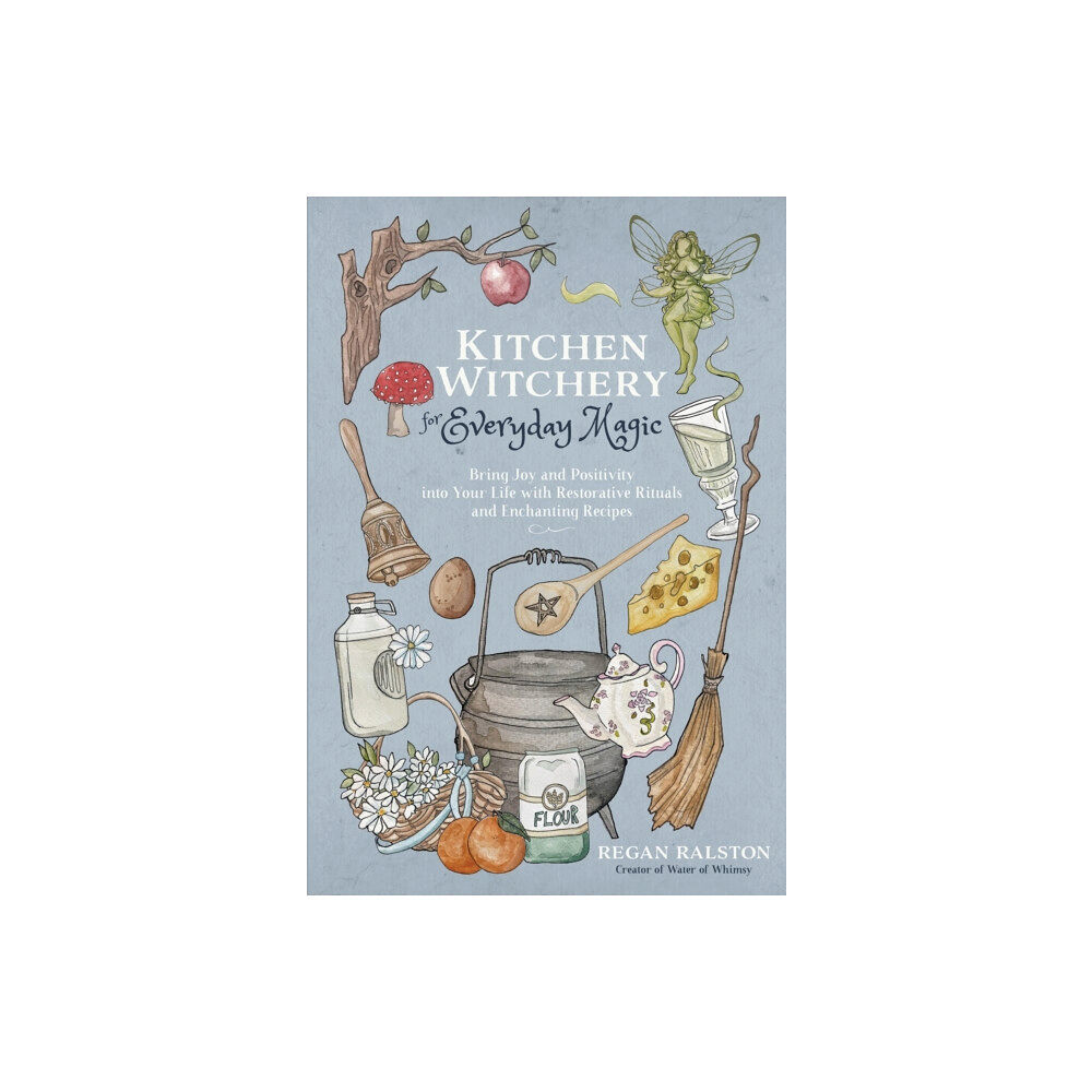 Page Street Publishing Co. Kitchen Witchery for Everyday Magic (häftad, eng)