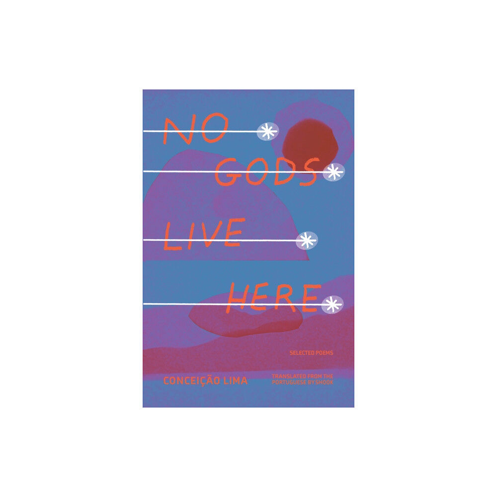 Deep Vellum Publishing No Gods Live Here (häftad, eng)