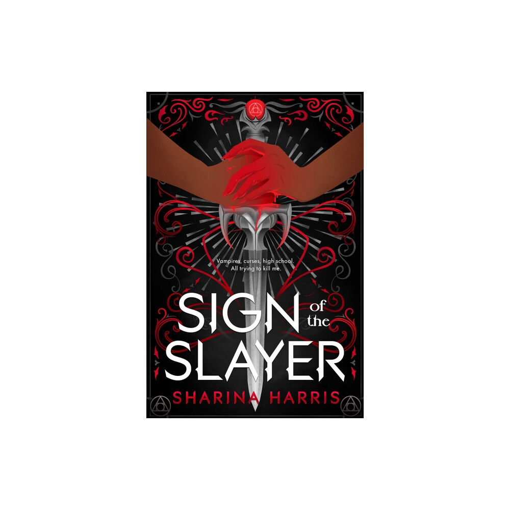 Entangled Publishing, LLC Sign of the Slayer (inbunden, eng)