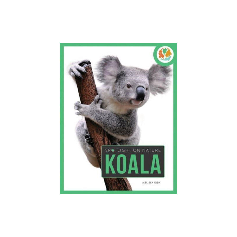 Creative Company,US Spotlight on Nature: Koala (häftad, eng)