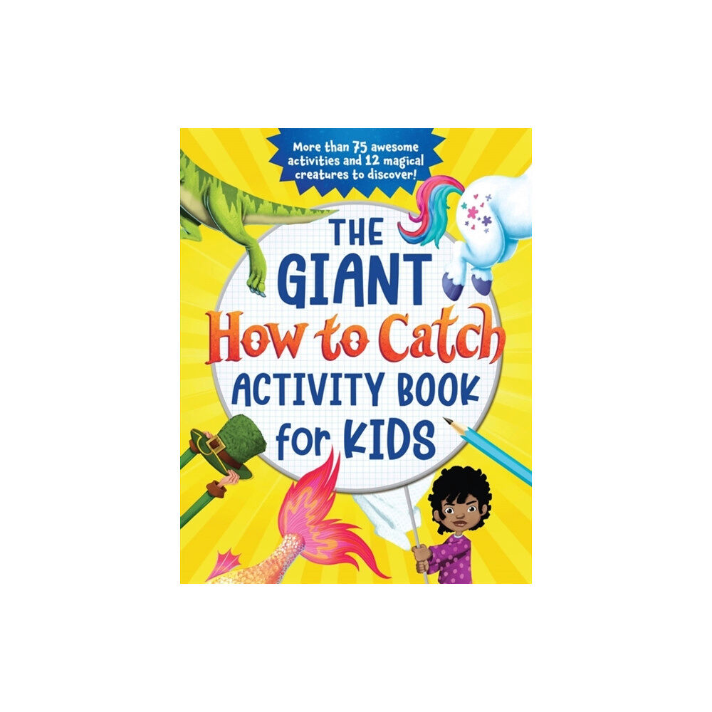 Sourcebooks, Inc The Giant How to Catch Activity Book for Kids (häftad, eng)