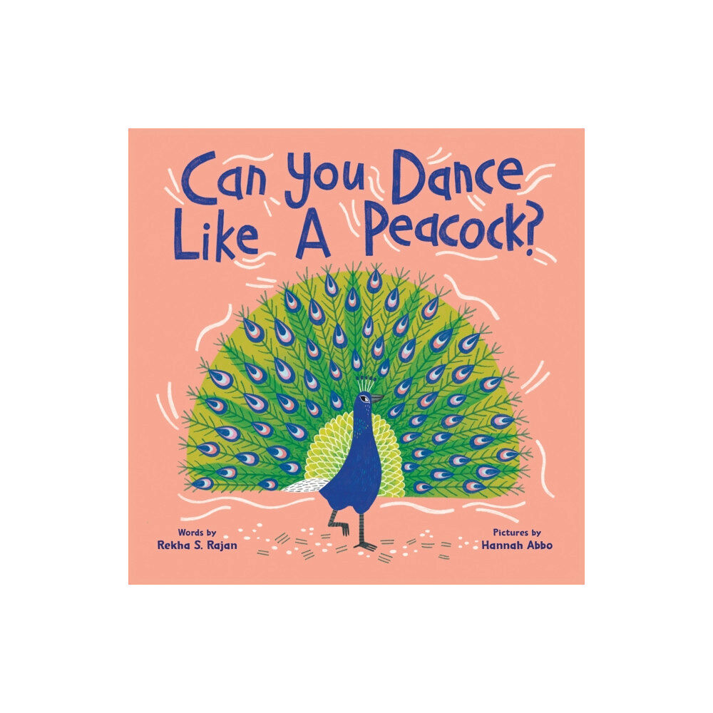 Sourcebooks, Inc Can You Dance Like a Peacock? (inbunden, eng)