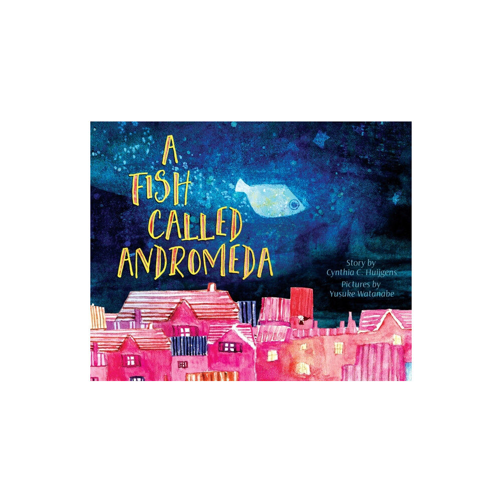 Idle Time Press A Fish Called Andromeda (inbunden, eng)