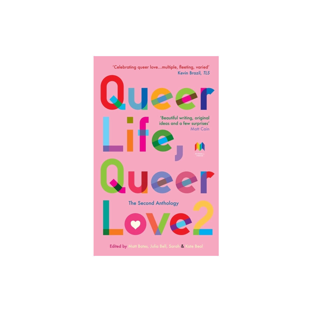 Muswell Press Queer Life, Queer Love (häftad, eng)