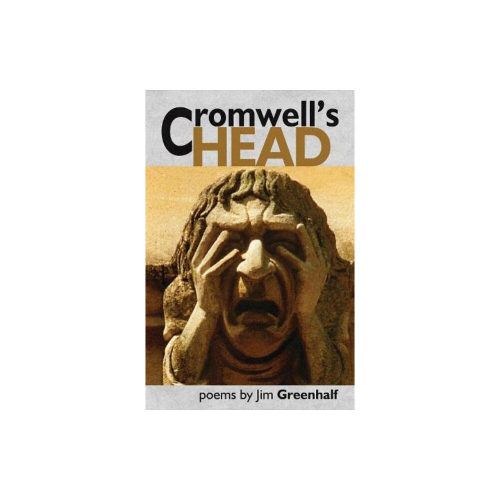 Smokestack Books Cromwell's Head (häftad, eng)