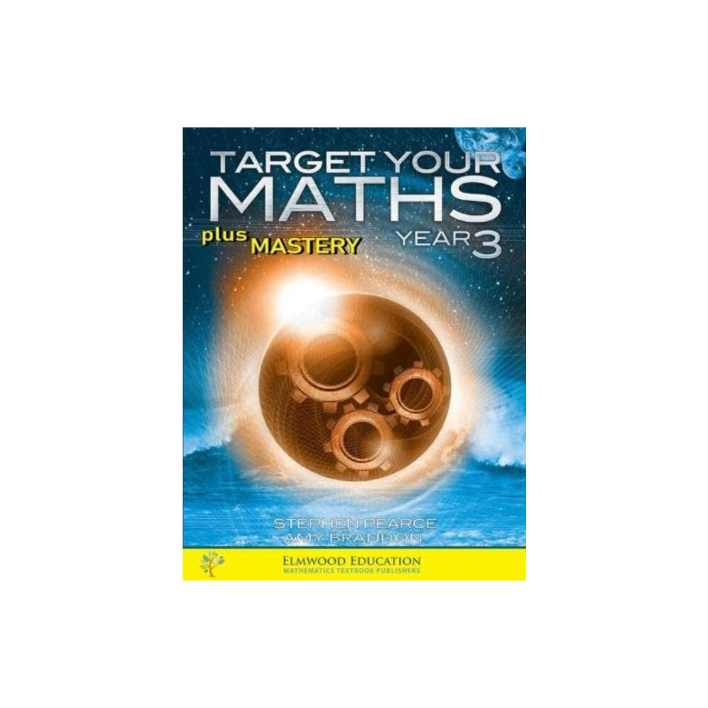 Elmwood Education Limited Target your Maths plus Mastery Year 3 (häftad, eng)