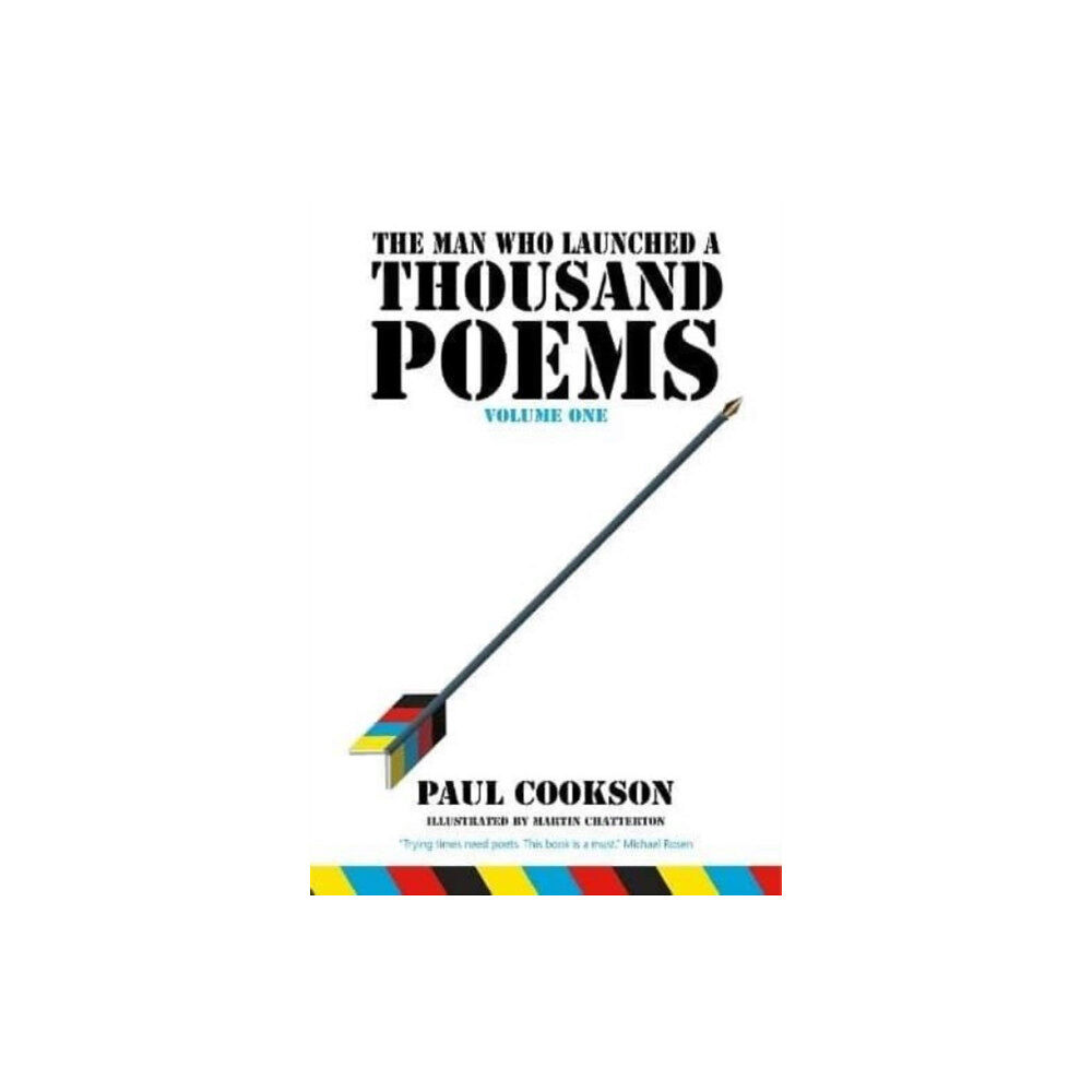 Flapjack Press The Man Who Launched a Thousand Poems, Volume One (inbunden, eng)