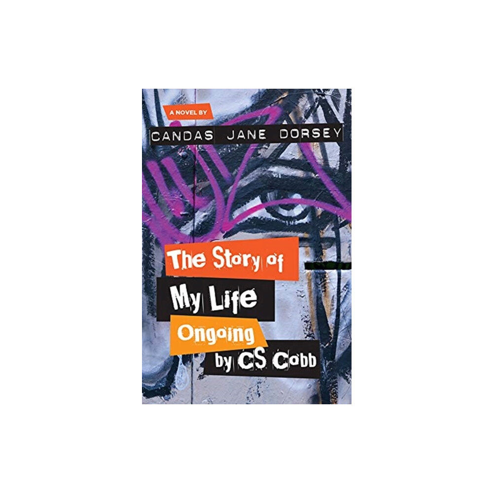 Inanna Publications and Education Inc. The Story of My Life Ongoing, by C.S. Cobb (häftad, eng)