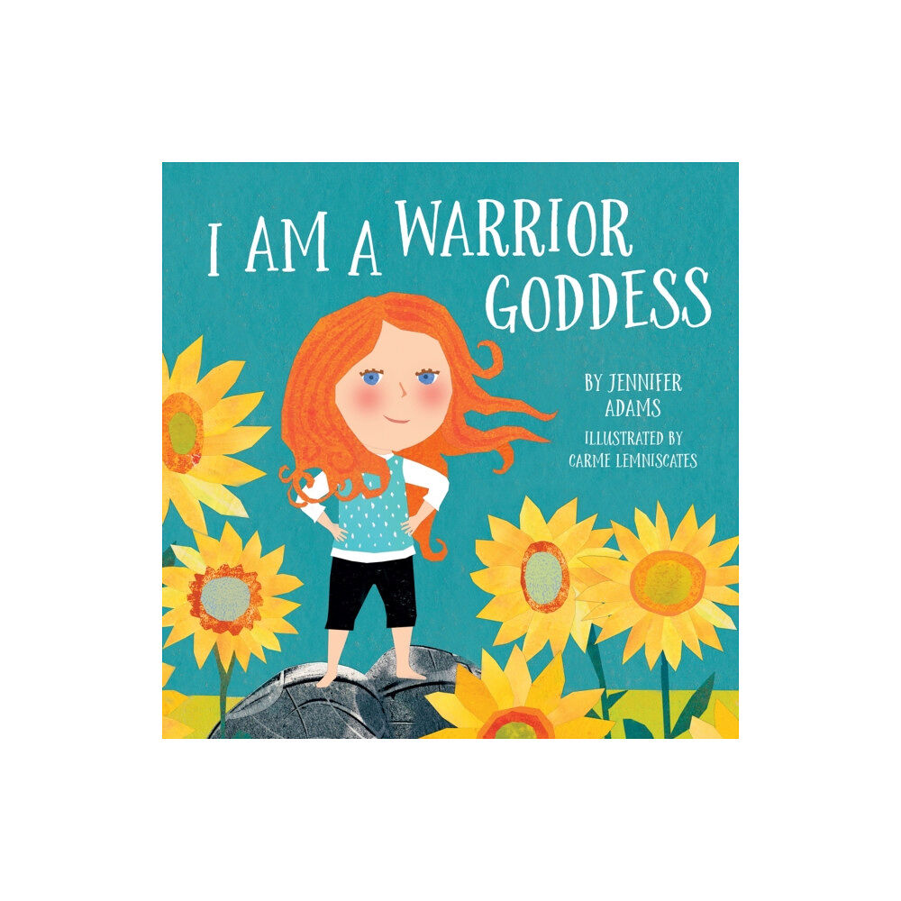 Sounds True I Am a Warrior Goddess (bok, board book, eng)