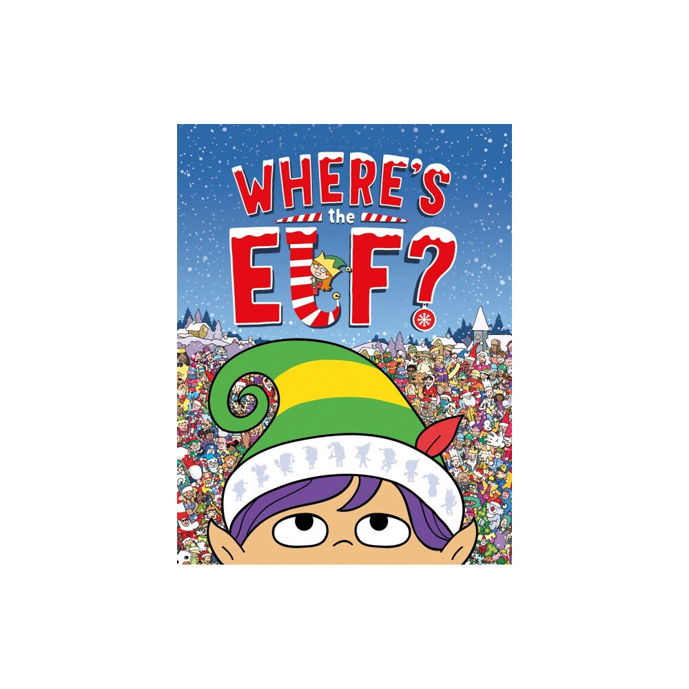 Michael O'Mara Books Ltd Where's the Elf? (häftad, eng)