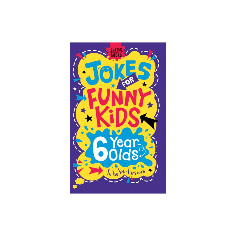 Michael O'Mara Books Ltd Jokes for Funny Kids: 6 Year Olds (häftad, eng)