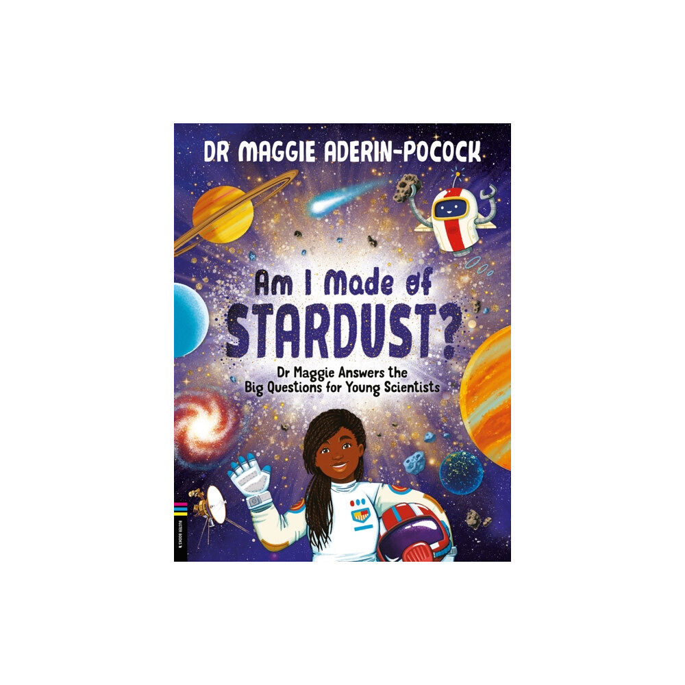 Michael O'Mara Books Ltd Am I Made of Stardust? (inbunden, eng)