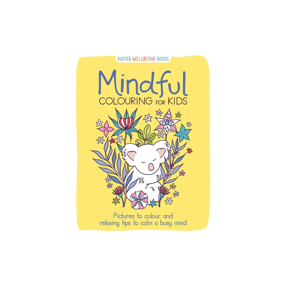 Michael O'Mara Books Ltd Mindful Colouring for Kids (häftad, eng)